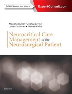 Neurocritical Care Management of the Neurosurgical Patient - Click Image to Close