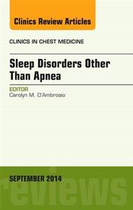 Sleep Disorders Other Than Apnea