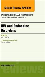 HIV and Endocrine Disorders, An Issue of - Click Image to Close