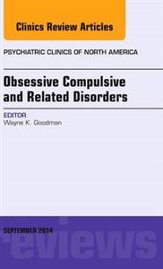 Obsessive Compulsive amp; Related Disorders