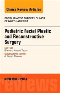 Pediatric Facial Reconstructive Surgery,