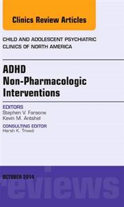 ADHD: Non-Pharmacologic Interventions,