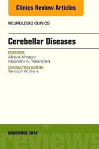 Cerebellar Disease, An Issue of Neurolog - Click Image to Close