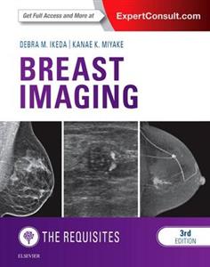 Breast Imaging: The Requisites 3rd edition