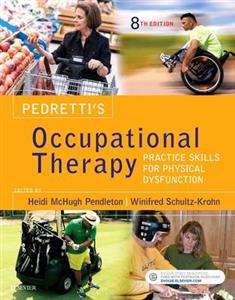 Pedretti's Occupational Therapy, 8E - Click Image to Close