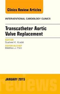 Transcatheter Aortic Valve Replacement, - Click Image to Close