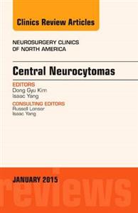 Central Neurocytomas, An Issue of Neuros - Click Image to Close