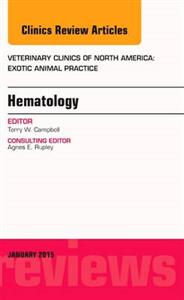 Hematology, An Issue of Veterinary Clini - Click Image to Close