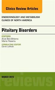 Pituitary Disorders, An Issue of Endocri - Click Image to Close