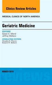 Geriatric Medicine, An Issue of Medical - Click Image to Close