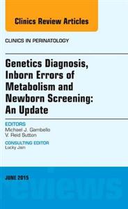 Genetics Diagnosis, Inborn Errors of Met - Click Image to Close