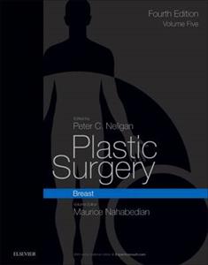 Plastic Surgery: Volume 5: Breast 4th edition