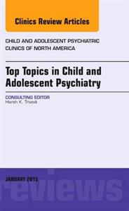 Top Topics in Child amp; Adolescent Psychia - Click Image to Close