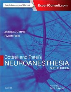Cottrell and Patel's Neuroanesthesia 6th edition