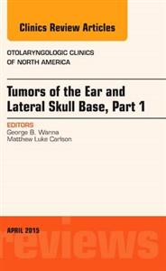 Tumors of the Ear and Lateral Skull Base - Click Image to Close