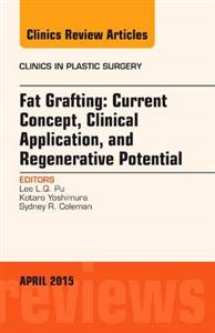 Fat Grafting: Current Concept, Advances, - Click Image to Close