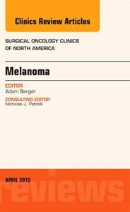 Melanoma, An Issue of Surgical Oncology - Click Image to Close