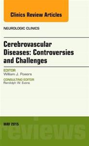 Cerebrovascular Diseases:Controversies,