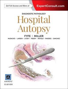 Diagnostic Pathology: Hospital Autopsy - Click Image to Close