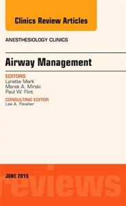 Airway Management, An Issue of Anesthesi