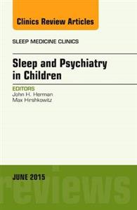 Sleep and Psychiatry in Children, An Iss - Click Image to Close