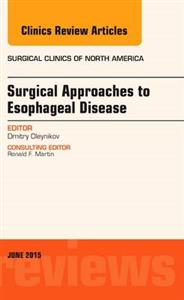 Esophageal Disease, An Issue of Surgical - Click Image to Close