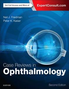 Case Reviews in Ophthalmology 2E - Click Image to Close