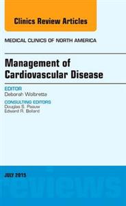 Cardiovascular Disease, An Issue of Medi