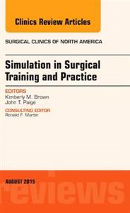 Simulation in Surgical Training and