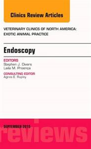 Endoscopy, An Issue of Veterinary Clinic