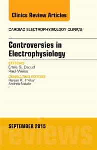 Controversies in Electrophysiology, An - Click Image to Close