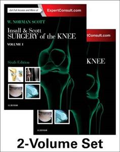 Insall & Scott Surgery of the Knee 6th edition 2 vol set