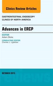 Advances in ERCP, An Issue of Gastroin- - Click Image to Close
