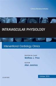 Intravascular Physiology, An Issue of - Click Image to Close