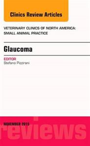 Glaucoma, An Issue of Veterinary Clinics - Click Image to Close