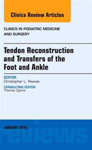 Tendon Repairs and Transfers for the Foo - Click Image to Close