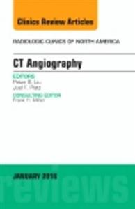 CT Angiography, An Issue of Radiologic C - Click Image to Close