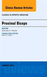 Proximal Biceps, An Issue of Clinics in - Click Image to Close