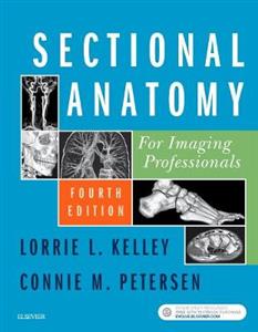 Sectional Anatomy for Imaging Professionals 4th ed