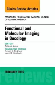 Functional MRI in Oncology, An Issue of - Click Image to Close