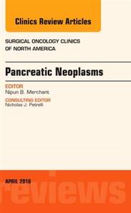 Pancreatic Neoplasms, An Issue of Surgic - Click Image to Close