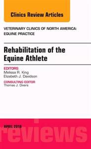 Rehabilitation of the Equine Athlete, An