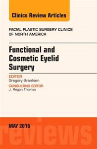 Functional and Cosmetic Eyelid Surgery, - Click Image to Close