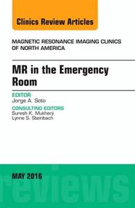 MR in the Emergency Room, An issue of - Click Image to Close