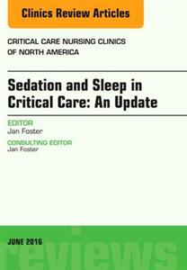 Sedation and Sleep in Critical Care, An