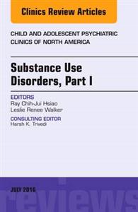 Substance Use Disorders: Part I, An - Click Image to Close