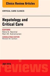 Hepatology amp; Critical Care, An Issue of