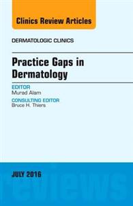 Practice Gaps in Dermatology, An Issue - Click Image to Close