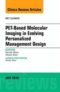 PET-Based Molecular Imaging in Evolving - Click Image to Close