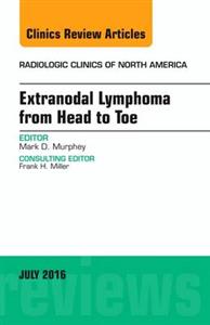 Extranodal Lymphoma from Head to Toe, An - Click Image to Close